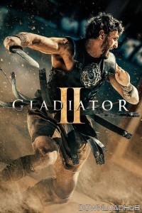 Gladiator II (2024) Hindi Dubbed Movie